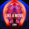 Like A Movie