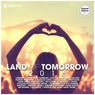 Land Of Tomorrow 2016 (Deluxe Version)