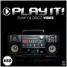 Play It!: Funky & Disco Vibes Vol. 59