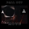 Fall Out Move