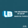 The Uselessness Of Lies EP