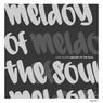 Melody Of The Soul