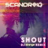 Shout - DJ Stranger Remix