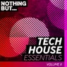Nothing But... Tech House Essentials, Vol. 11