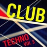 Club Techno, Vol. 3