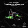 Tumbando el cantón