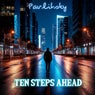 Ten Steps Ahead (Original Mix)