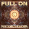 Full On Psytrance Nirvana, Vol. 5