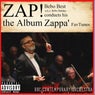 Zap! - Zappa' Favtunes - B.B. Conducts B B C Contemporary Orchestra