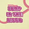 Jump in the Disco (Album)