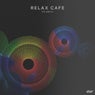 Relax Cafe, Vol.01