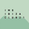 IMS Ibiza Club 21