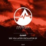 See You Later Oscillator EP