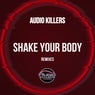 Shake Your Body (Kymosabex Remix)