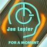 For a Moment