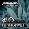 Fokuz Presents Soul Rebel Vibez - Roots & Herbs Vol 1