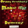 Make Me Remixes