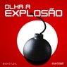 Olha A Explosão