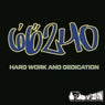 Hard Work & Dedication