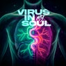 Virus in My Soul