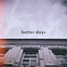 Better Days