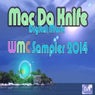 MAC DA KNIFE DIGITAL MUSIC - WMC SAMPLER 2K14