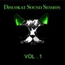 Discokat Sound Session Vol. 1