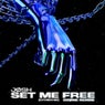 Set Me Free (Extended Mix)