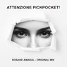 Attenzione Pickpocket (Original MIx)