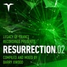 Resurrection.02 - Compiled and mixed by Barry Xwood