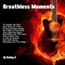 Breathless Moments