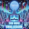 Tech House Xmas Session