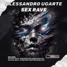 SEX RAVE