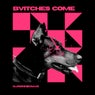 Bvitches Come