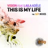 This Is My Life (Remixes)