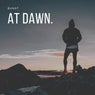 At Dawn