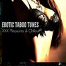 Erotic Taboo Tunes (XXX Pleasures & Chillout)