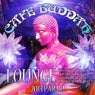 Cafe Buddah Lounge 2013, Pt. 2 (Flavoured Lounge and Chill Out Player from Sarnath, Bodh-Gaya to Kushinagara & Ibiza)