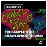 Crawlspace Techno