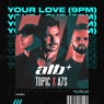 Your Love (9PM) (Extended Mix)