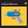 The Classic Music Company presents Voices & Noises Volume 1