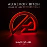 Au Revoir Bitch (Remixes Vol. 1)