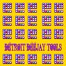 Detroit Deejay Tools