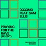 Praying For The Rave