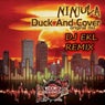 Duck and Cover (DJ EKL Remix)