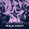 Walk Away