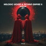 Melodic House & Techno Empire II