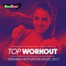 Top Workout: Training Motivation Music 2017