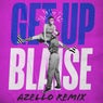 Get up (azello Remix)