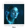Happiness Is in the Sound